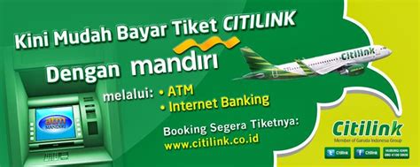 Cara Bayar Tiket Citilink via ATM dengan Mudah